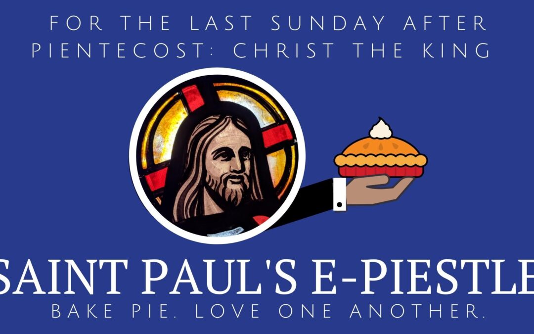 E-pistle for Sunday 21 November 2021