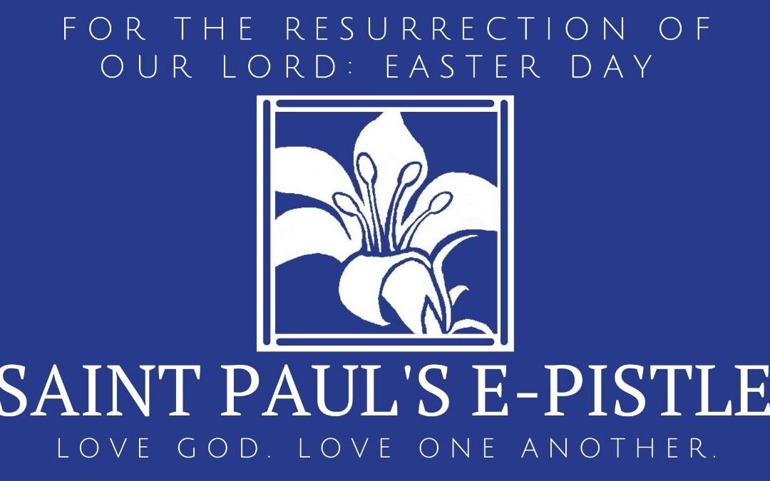 E-pistle for Sunday 9 Apr 2023