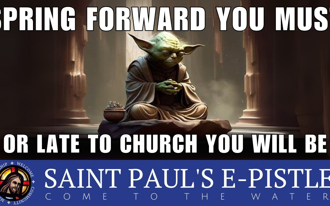 E-pistle for Sunday 09 March 2025